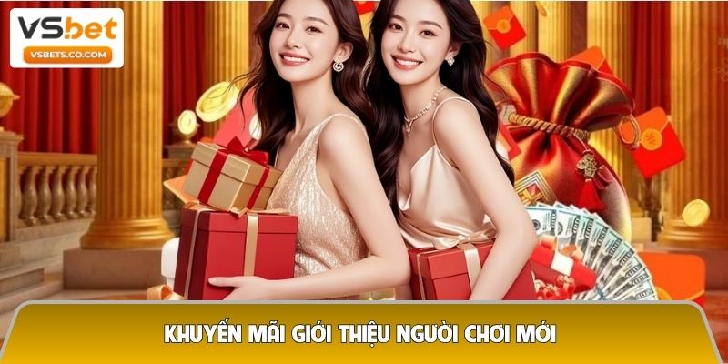 Khuyến mãi giới thiệu người chơi mới - Mời chơi càng nhiều, thưởng càng lớn 9 Khuyến mãi giới thiệu người chơi mới
