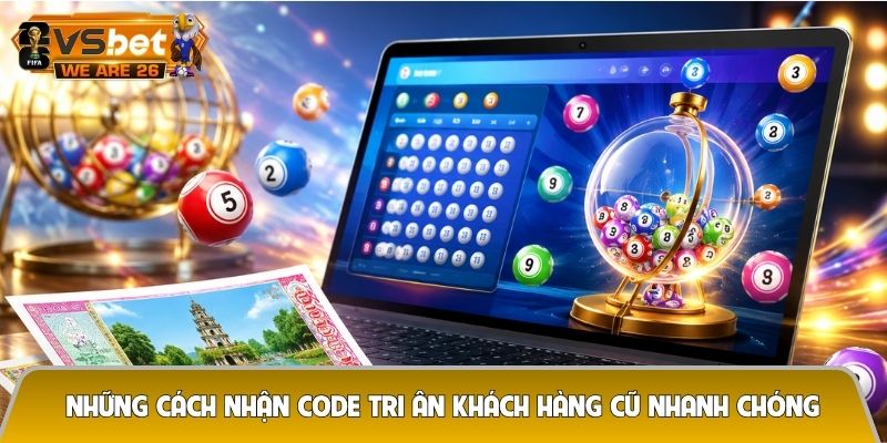 Code tri ân khách hàng cũ quay lại - Ưu đãi đặc quyền chỉ hội viên thân thiết mới có 7 Những cách nhận code tri ân khách hàng cũ nhanh chóng